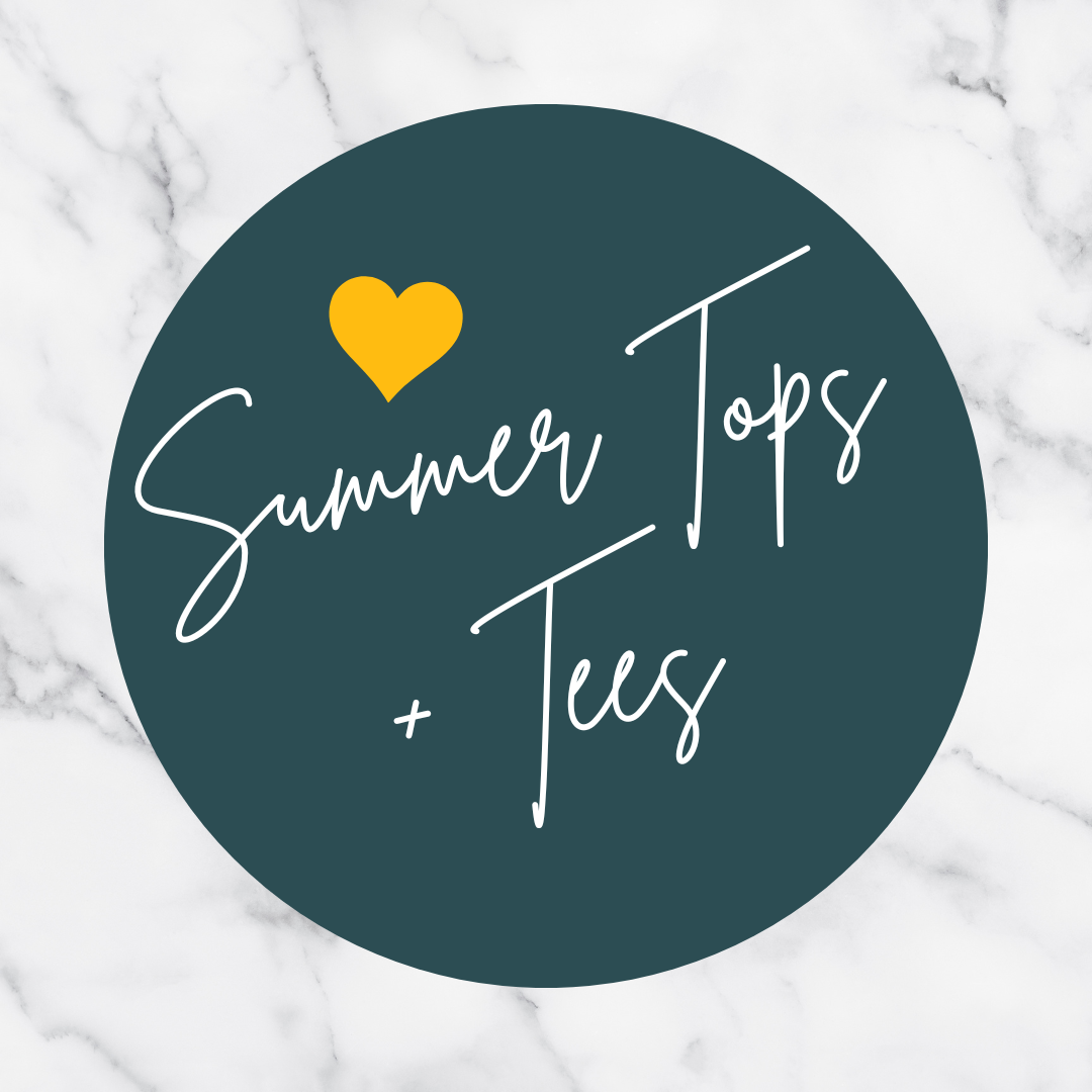 Summer Tops + Tees